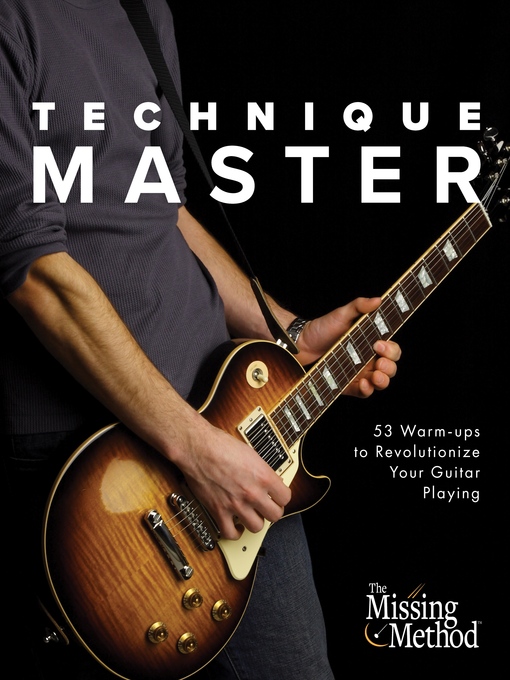 Title details for 97 Warm-Ups to Revolutionize Your Guitar Playing by Christian J. Triola - Available